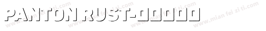 Panton Rust字体转换